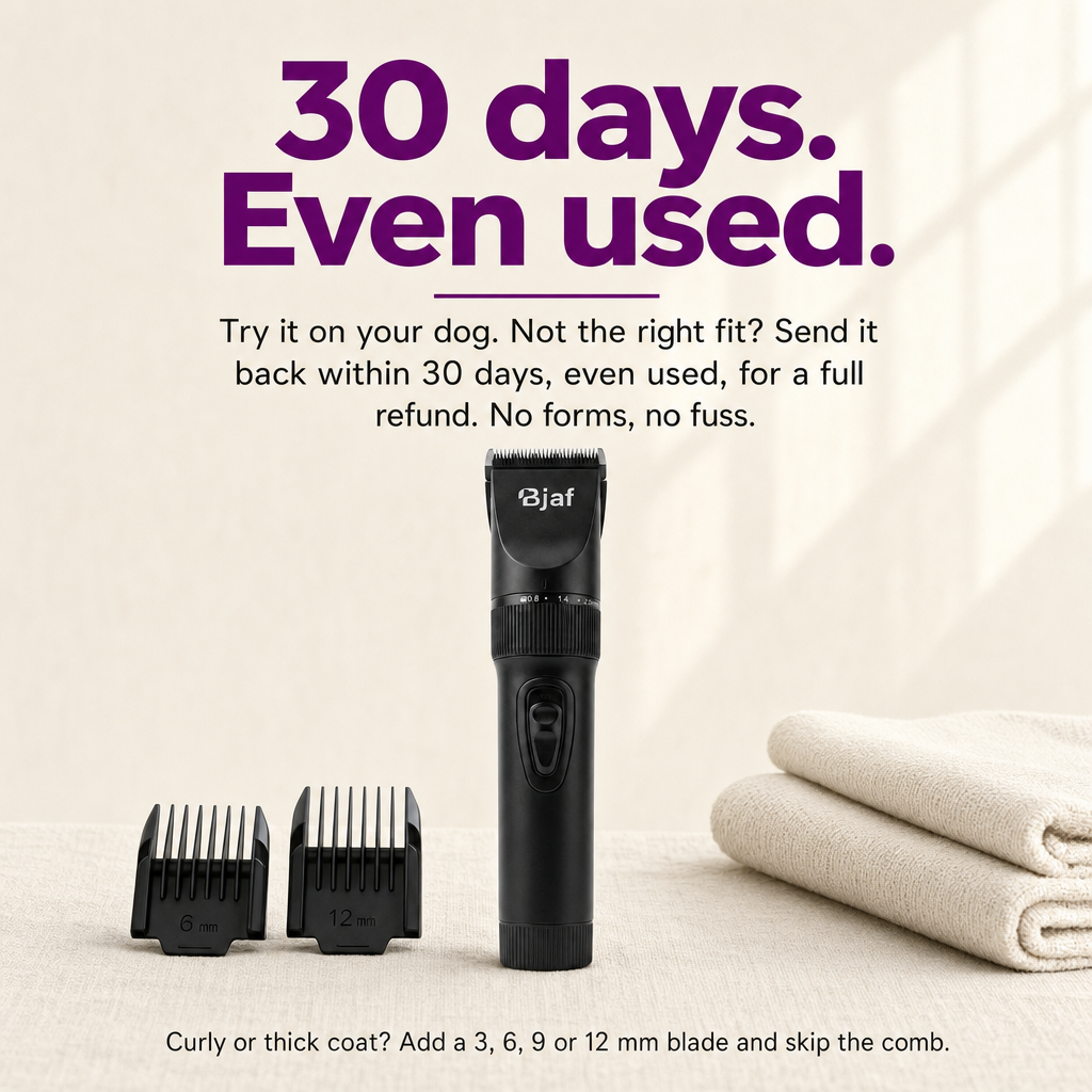 30 days money-back, even used. Bjaf Dog Clipper Pro.