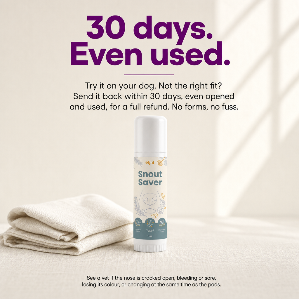 30 days money-back, even used. Bjaf Snout Saver.